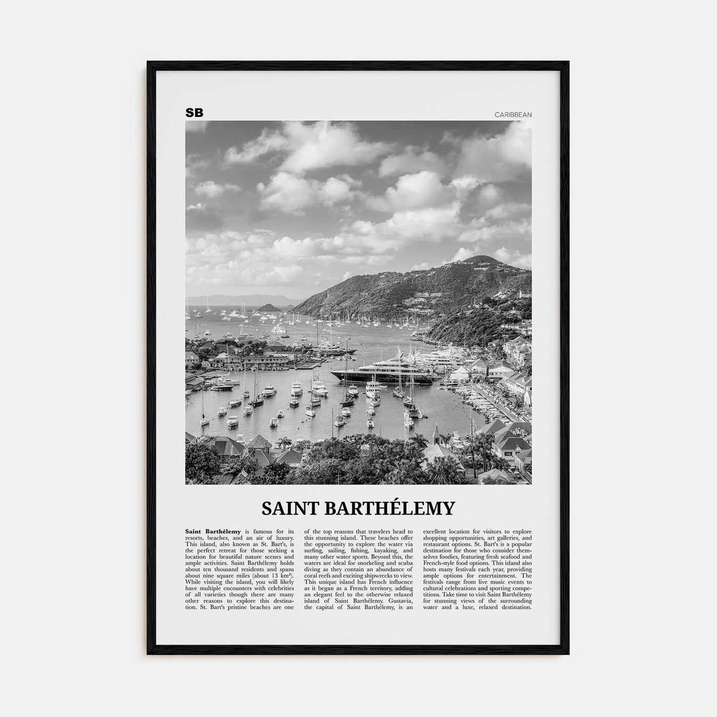 Saint Barthélemy Poster Black Wood / 8x12 in Nbourhood Travel B&W Poster