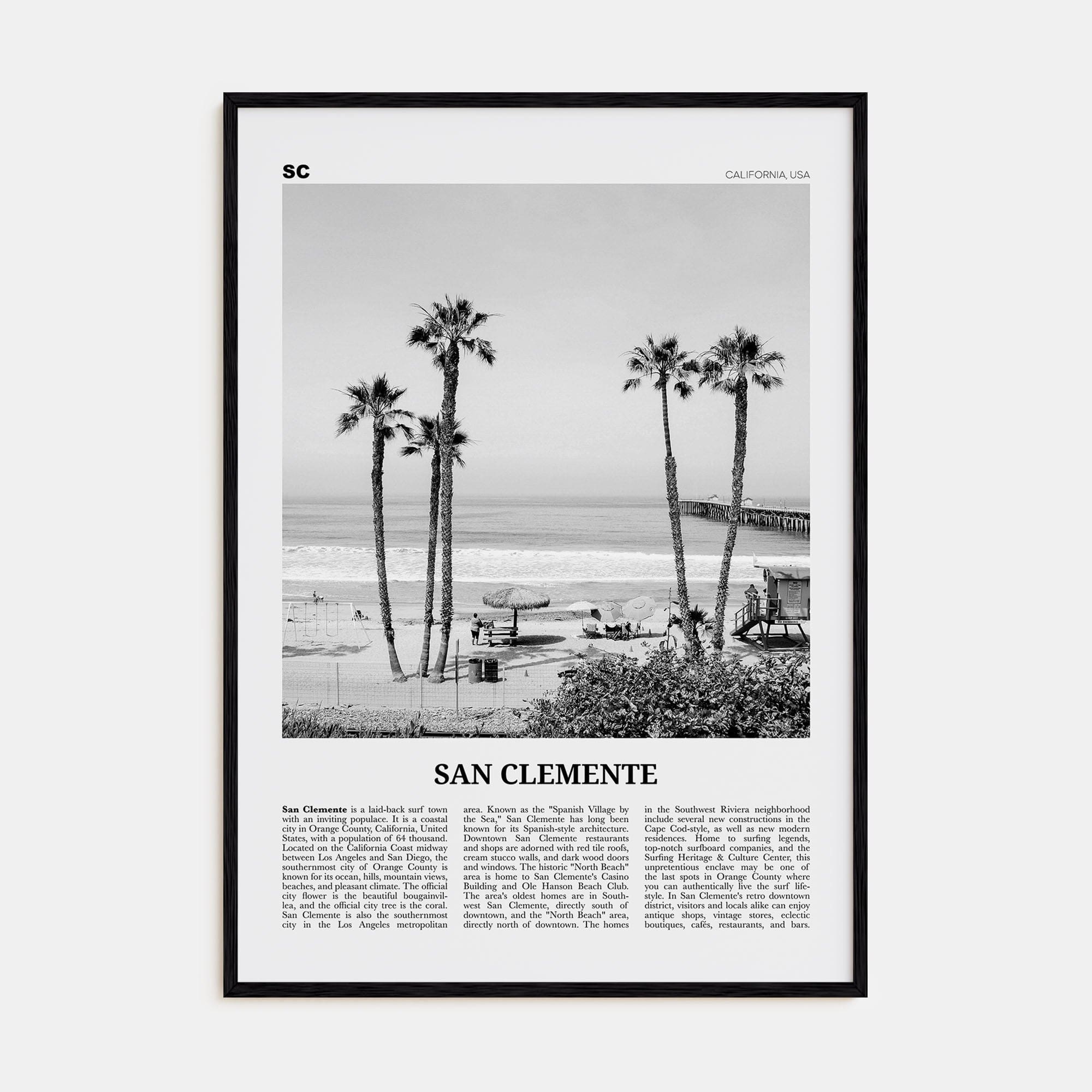 San Clemente No 1 Poster Black Wood / 8x12 in Nbourhood Travel B&W Poster