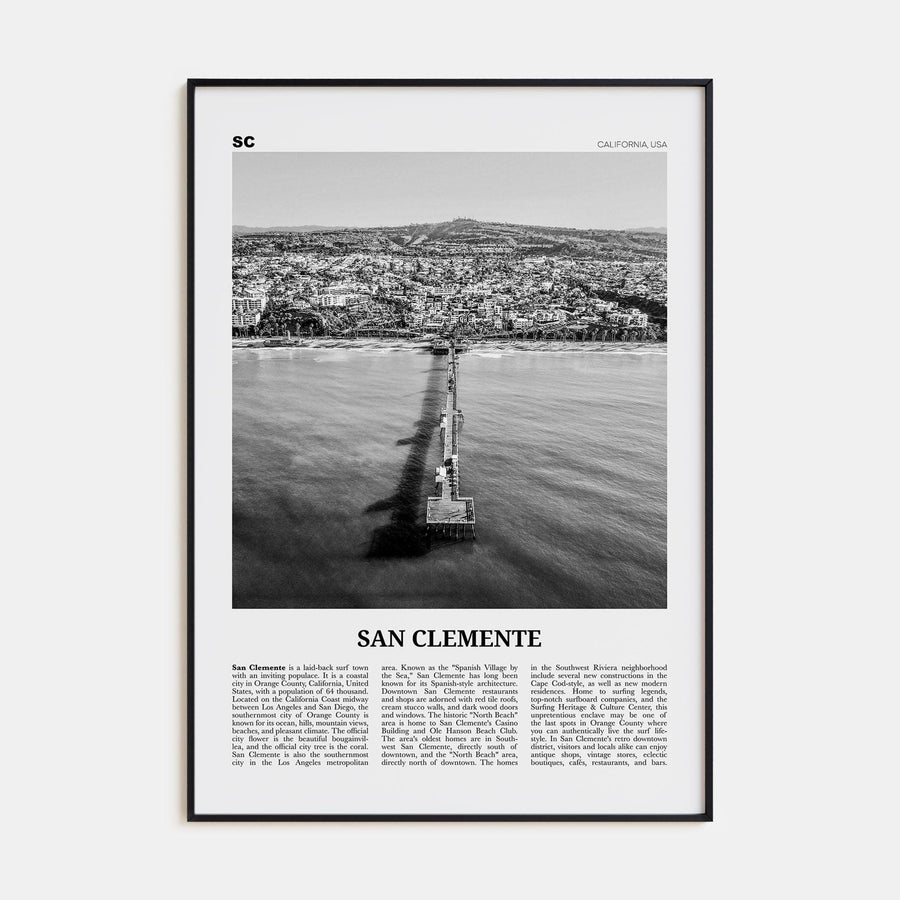 San Clemente No 3 Poster Black Metal / 8x12 in Nbourhood Travel B&W Poster