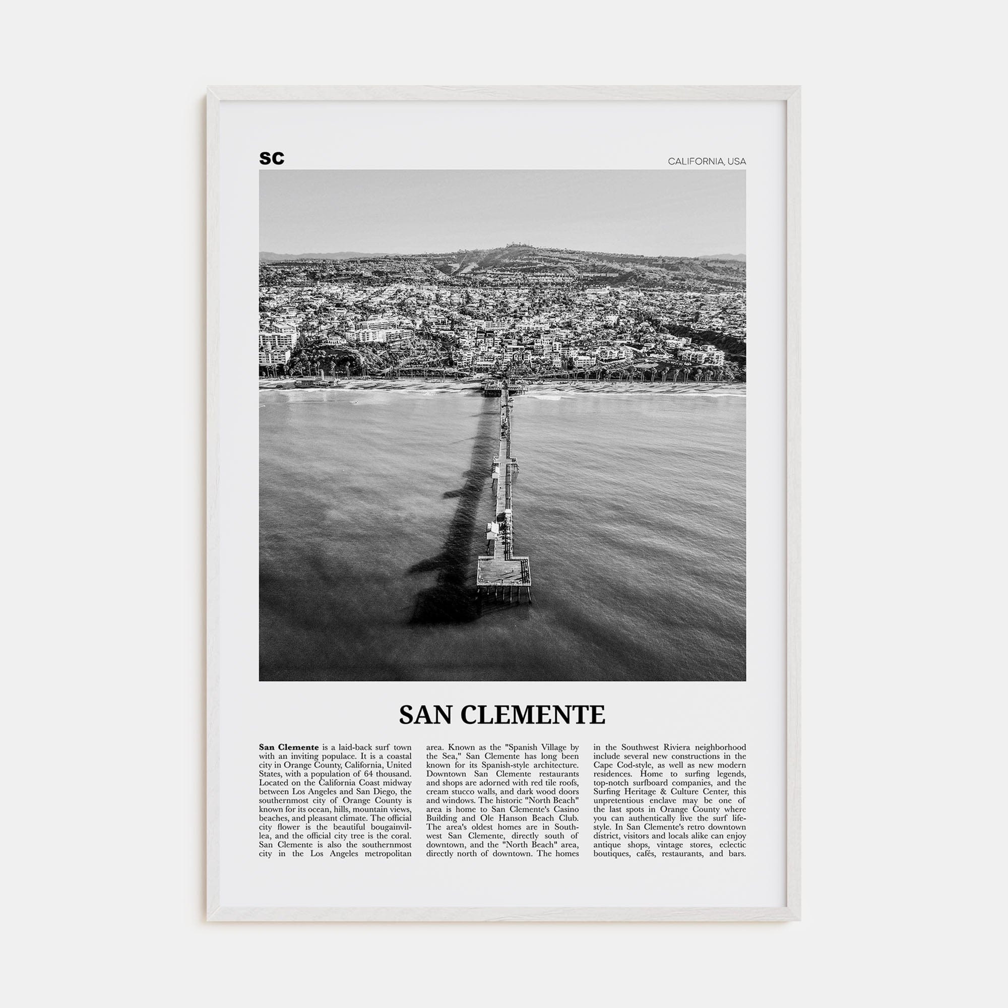 San Clemente No 3 Poster White Wood / 8x12 in Nbourhood Travel B&W Poster