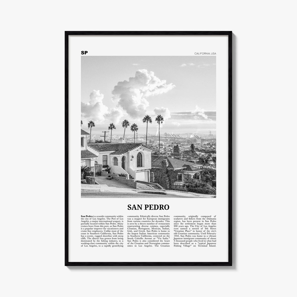 San Pedro, California no. 2 black & white newspaper poster of California, USA – vertical wall art, unframed print shown in in