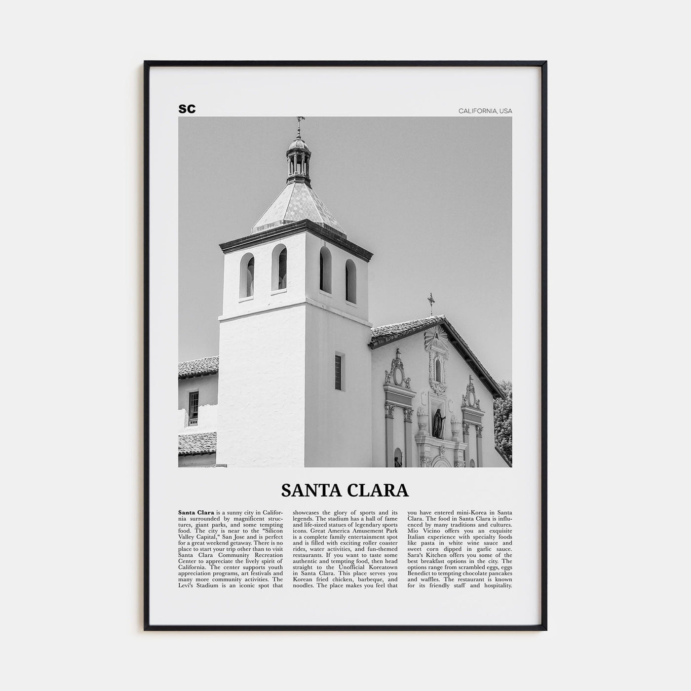 Santa Clara Poster Black Metal / 8x12 in Nbourhood Travel B&W Poster