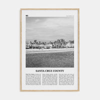 Santa Cruz County Poster Natural Wood / 8x12 in Nbourhood Travel B&W Poster