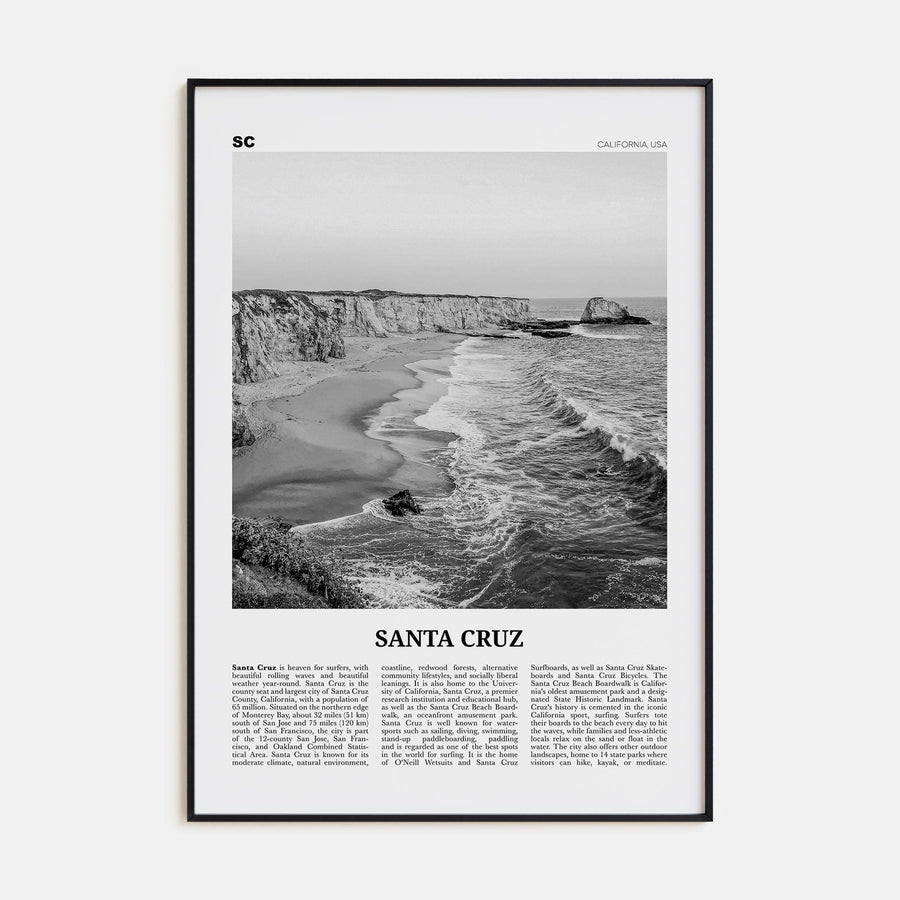 Santa Cruz No 1 Poster Black Metal / 8x12 in Nbourhood Travel B&W Poster