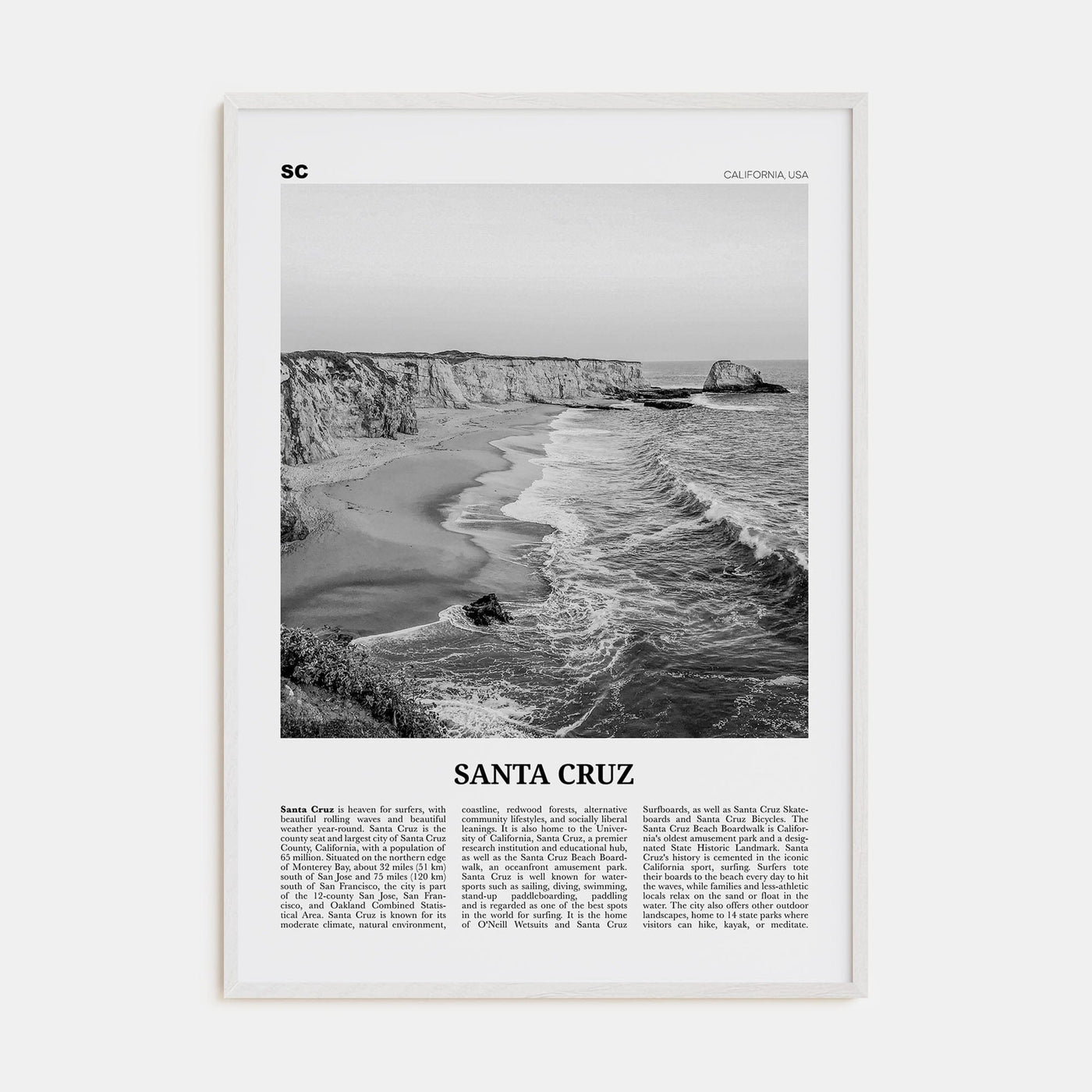 Santa Cruz No 1 Poster White Wood / 8x12 in Nbourhood Travel B&W Poster