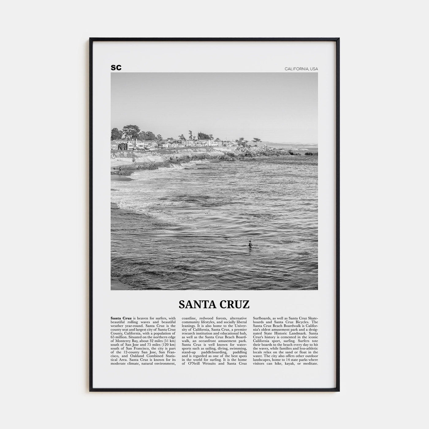 Santa Cruz No 2 Poster Black Metal / 8x12 in Nbourhood Travel B&W Poster