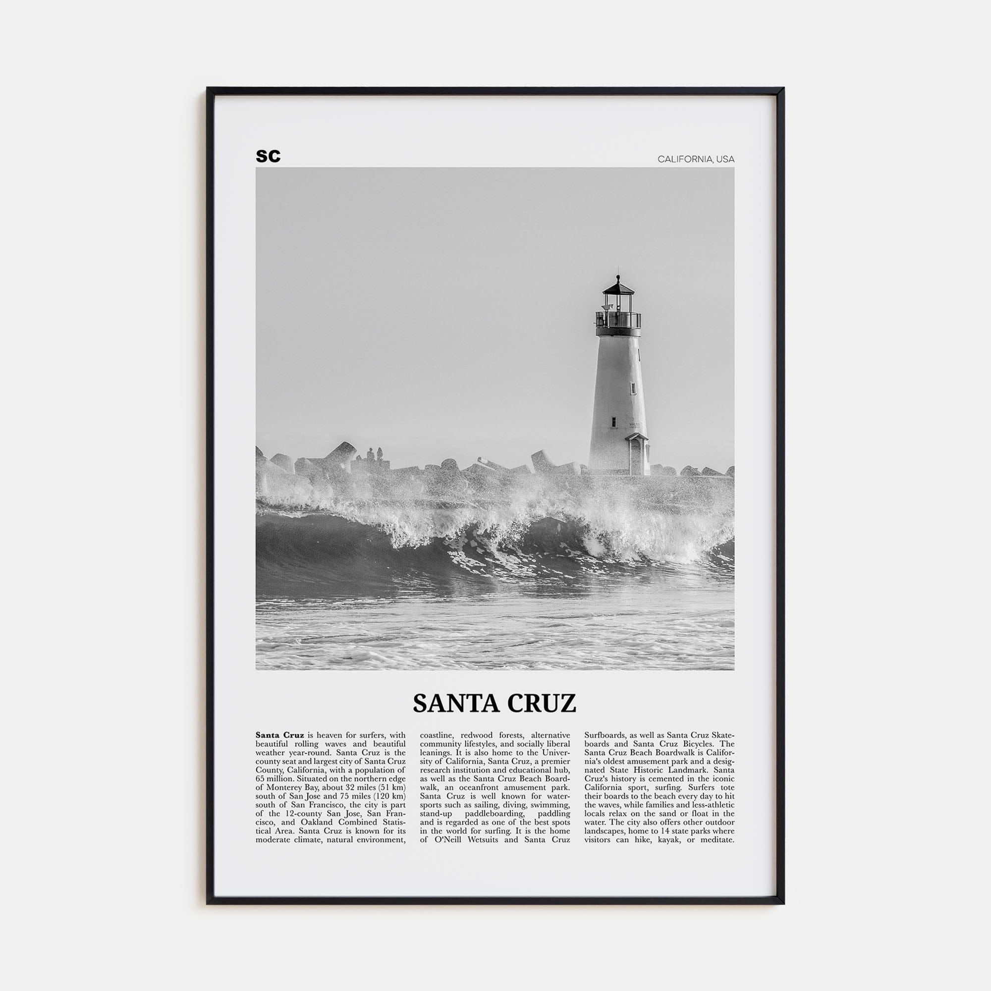 Santa Cruz No 3 Poster Black Metal / 8x12 in Nbourhood Travel B&W Poster