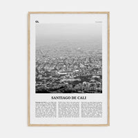 Santiago de Cali Poster Natural Wood / 8x12 in Nbourhood Travel B&W Poster