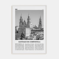 Santiago de Compostela Poster White Wood / 8x12 in Nbourhood Travel B&W Poster