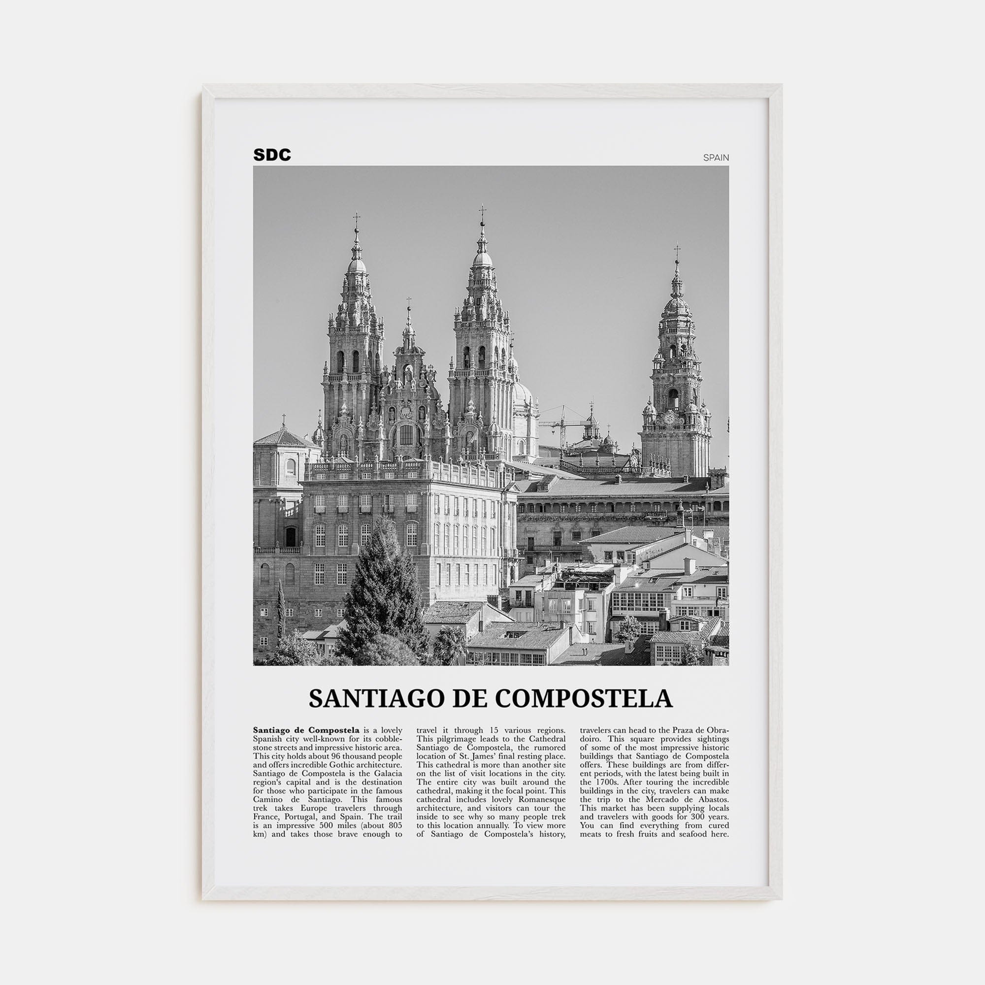 Santiago de Compostela Poster White Wood / 8x12 in Nbourhood Travel B&W Poster