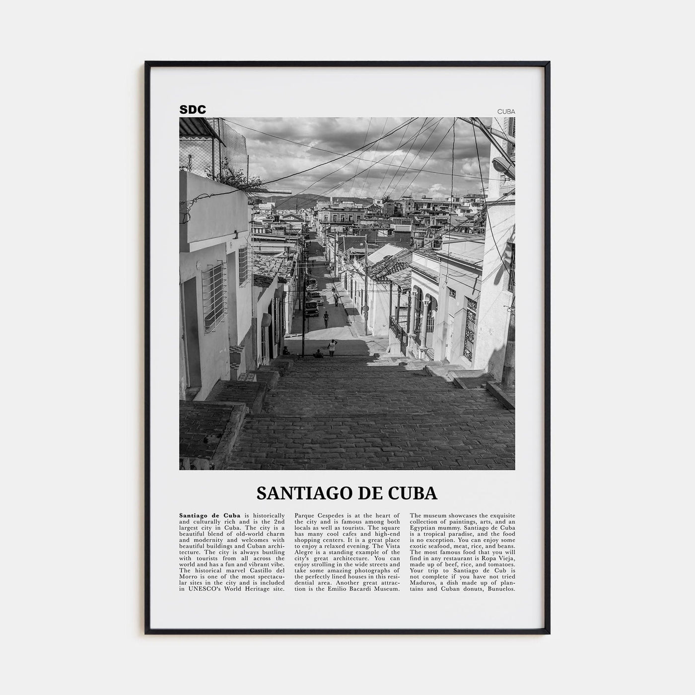 Santiago de Cuba Poster Black Metal / 8x12 in Nbourhood Travel B&W Poster