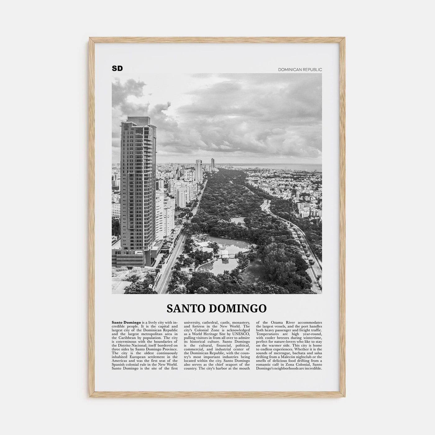 Santo Domingo Poster Natural Wood / 8x12 in Nbourhood Travel B&W Poster