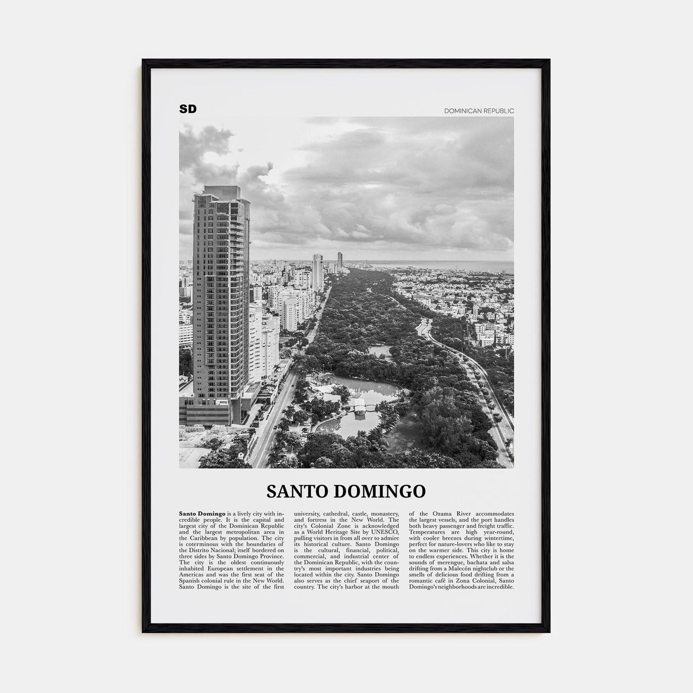 Santo Domingo Poster Black Wood / 8x12 in Nbourhood Travel B&W Poster