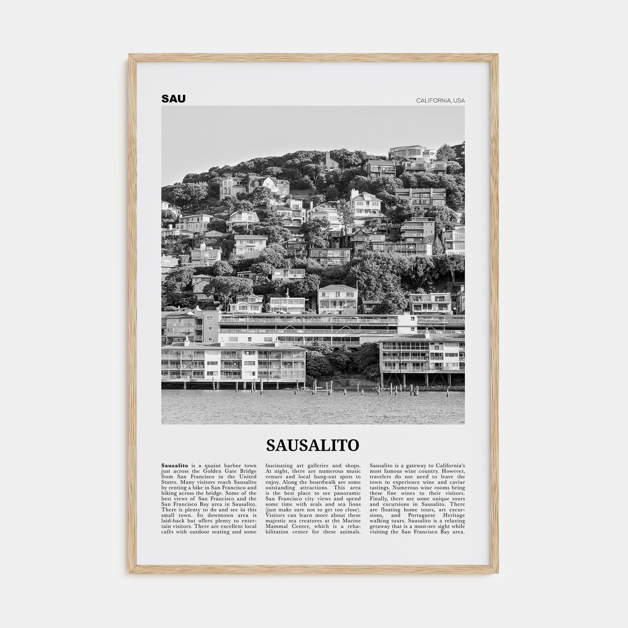 Sausalito Poster Natural Wood / 8x12 in Nbourhood Travel B&W Poster