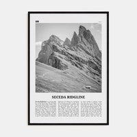 Seceda Ridgeline Poster Black Wood / 8x12 in Nbourhood Travel B&W Poster