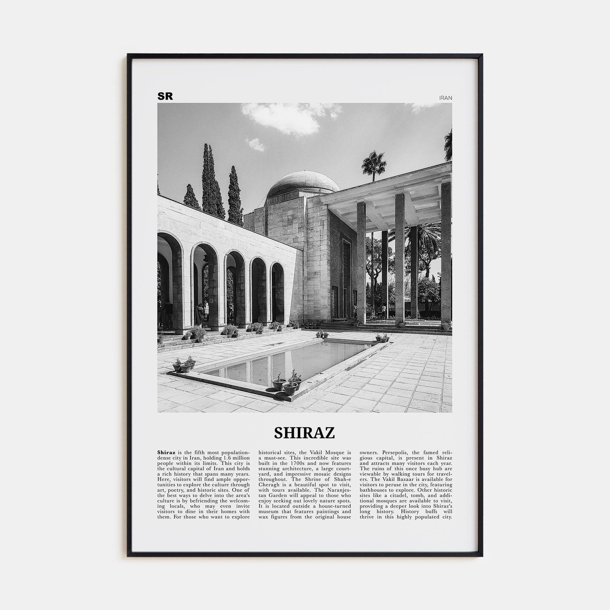 Shiraz Poster Black Metal / 8x12 in Nbourhood Travel B&W Poster