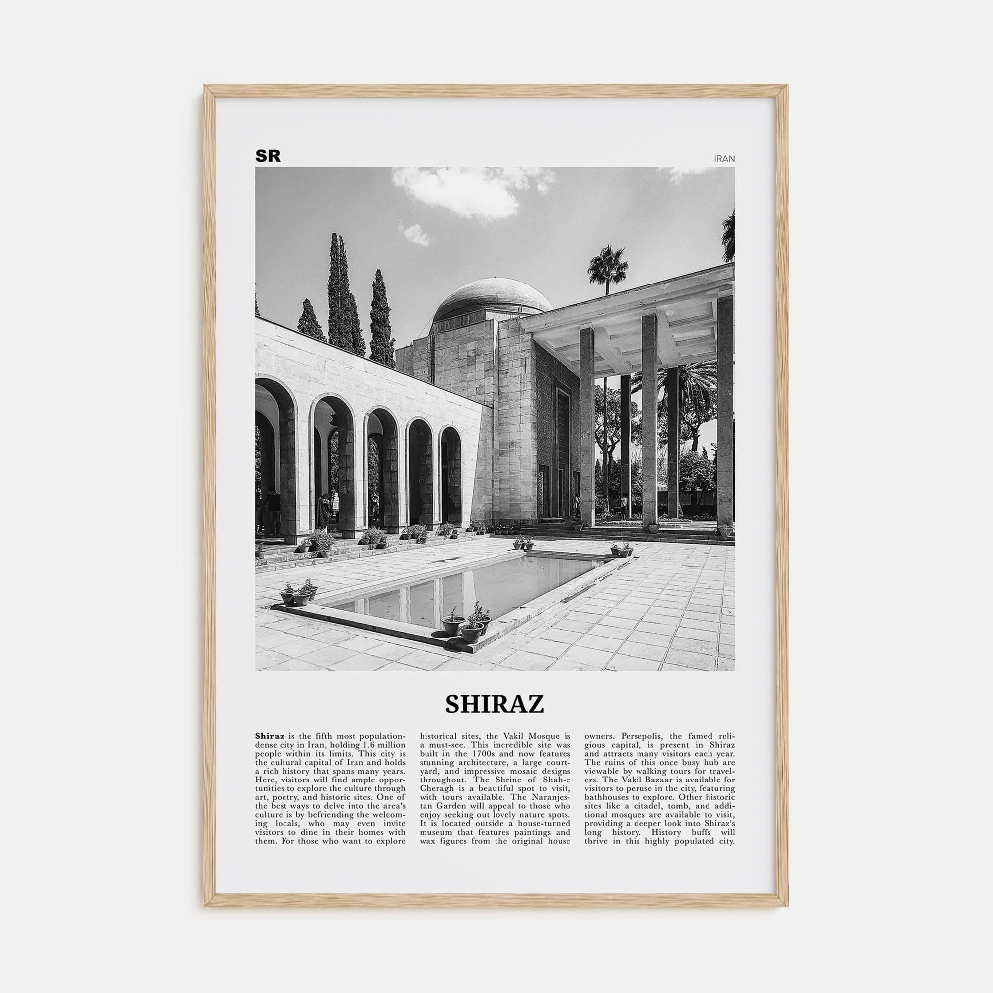 Shiraz Poster Natural Wood / 8x12 in Nbourhood Travel B&W Poster