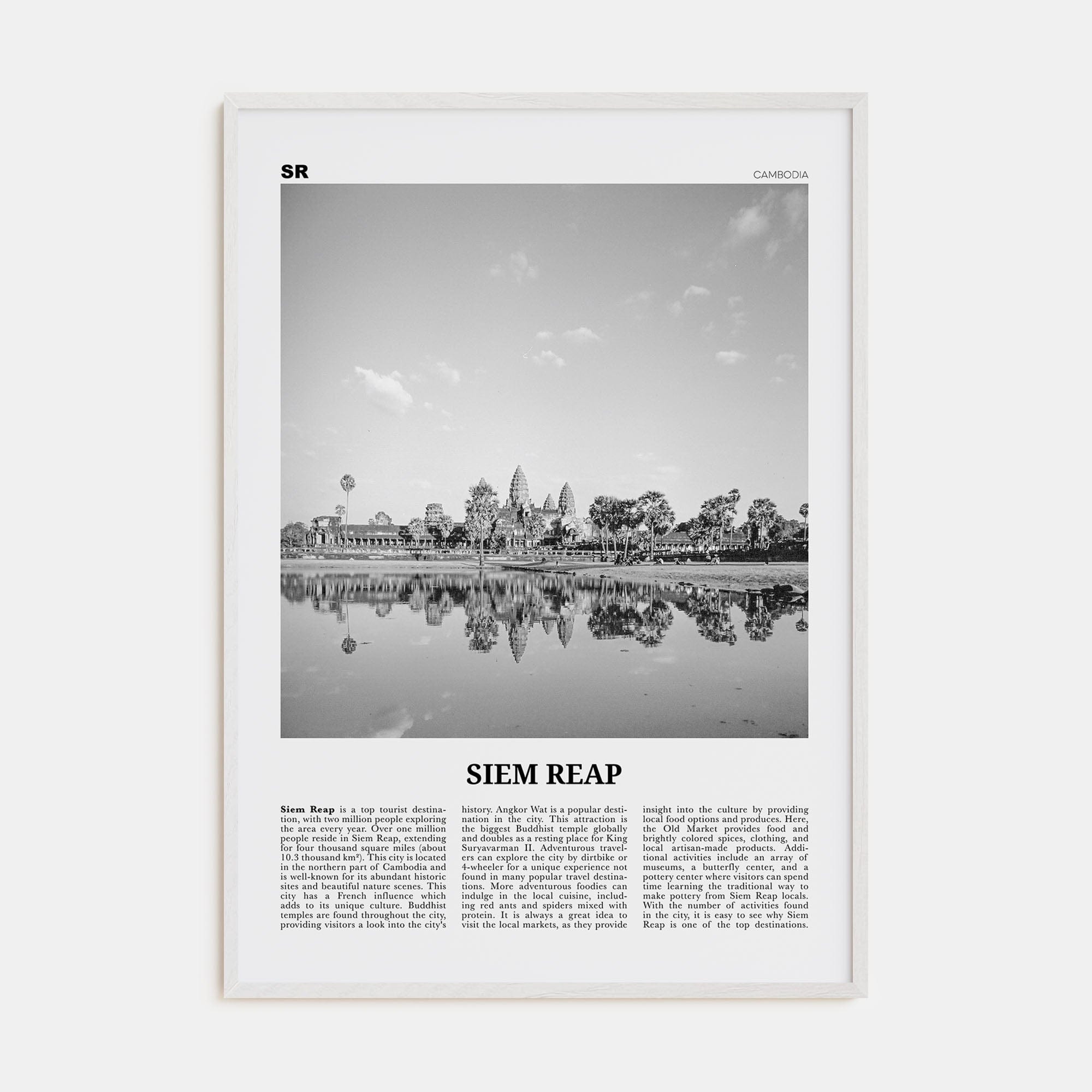 Siem Reap Poster White Wood / 8x12 in Nbourhood Travel B&W Poster