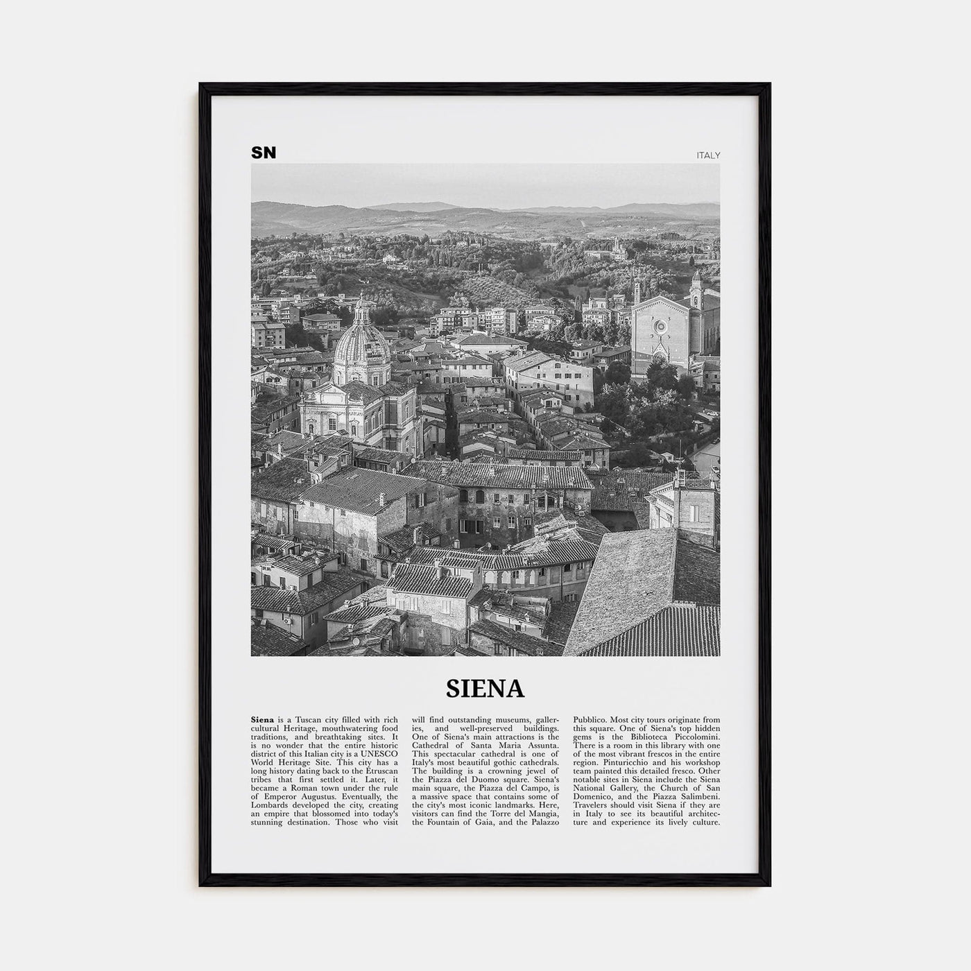 Siena Poster Black Wood / 8x12 in Nbourhood Travel B&W Poster