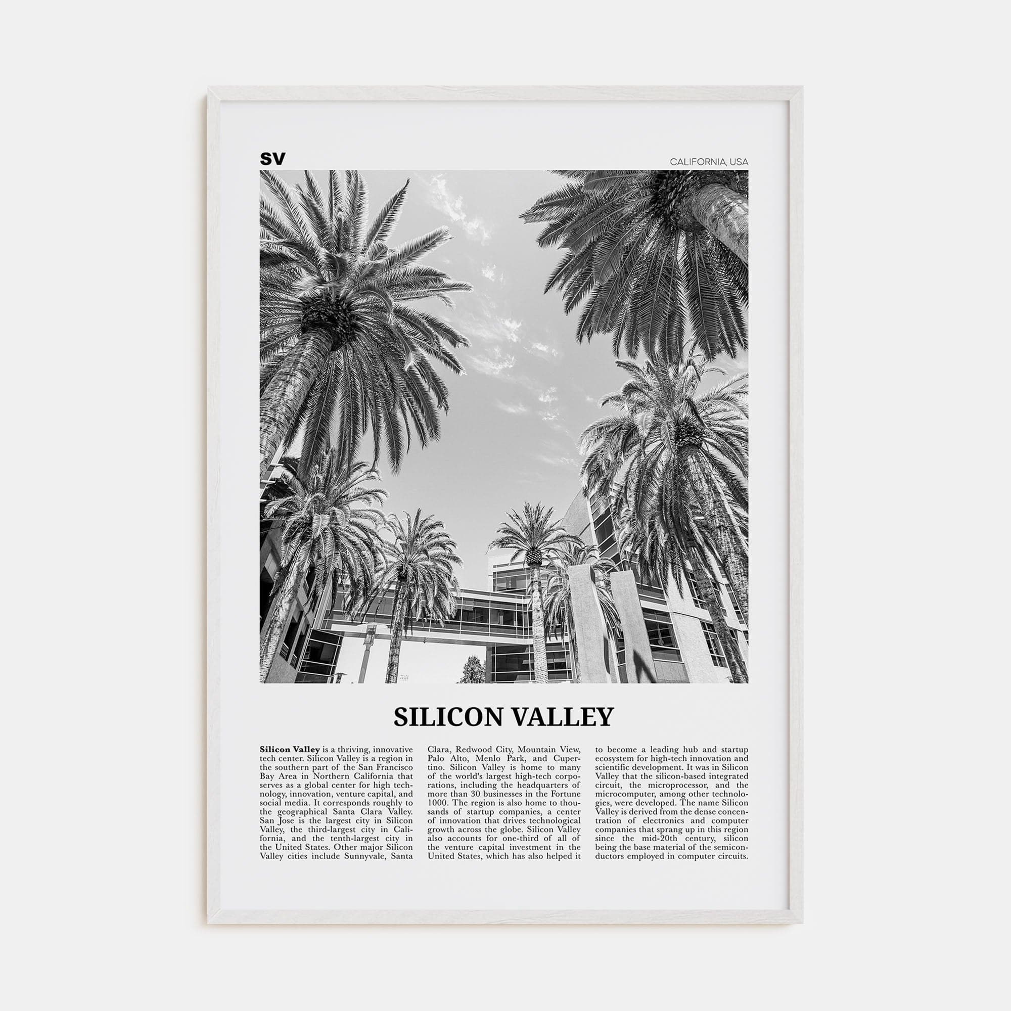 Silicon Valley Poster White Wood / 8x12 in Nbourhood Travel B&W Poster