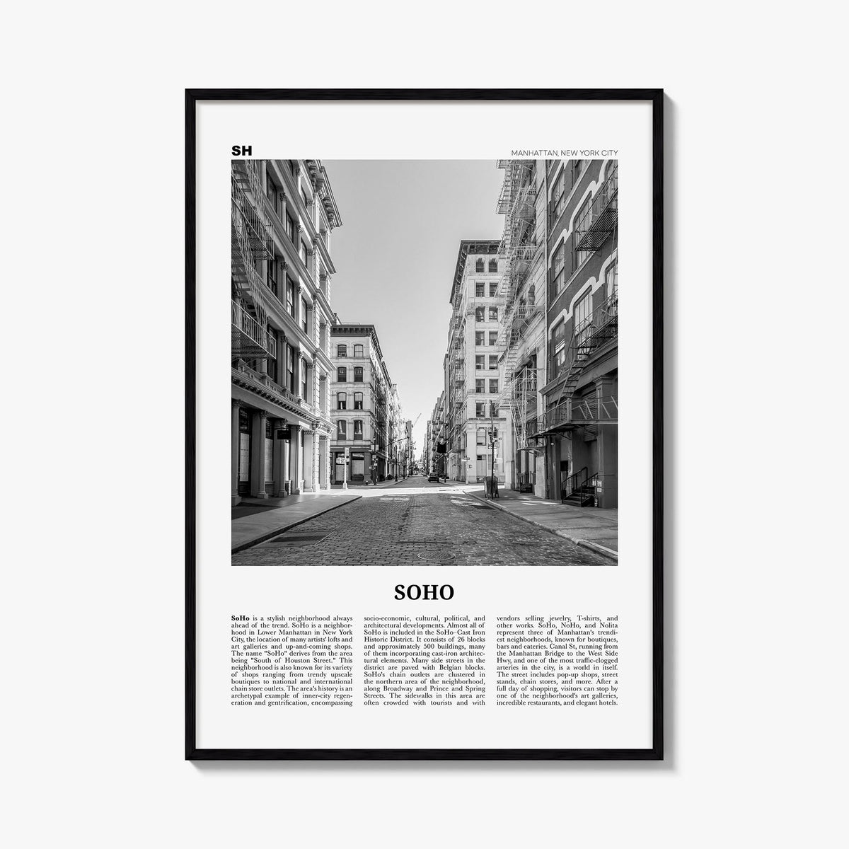 SoHo, New York City no. 2 black & white newspaper poster of New York, USA – vertical wall art, unframed print shown in interi