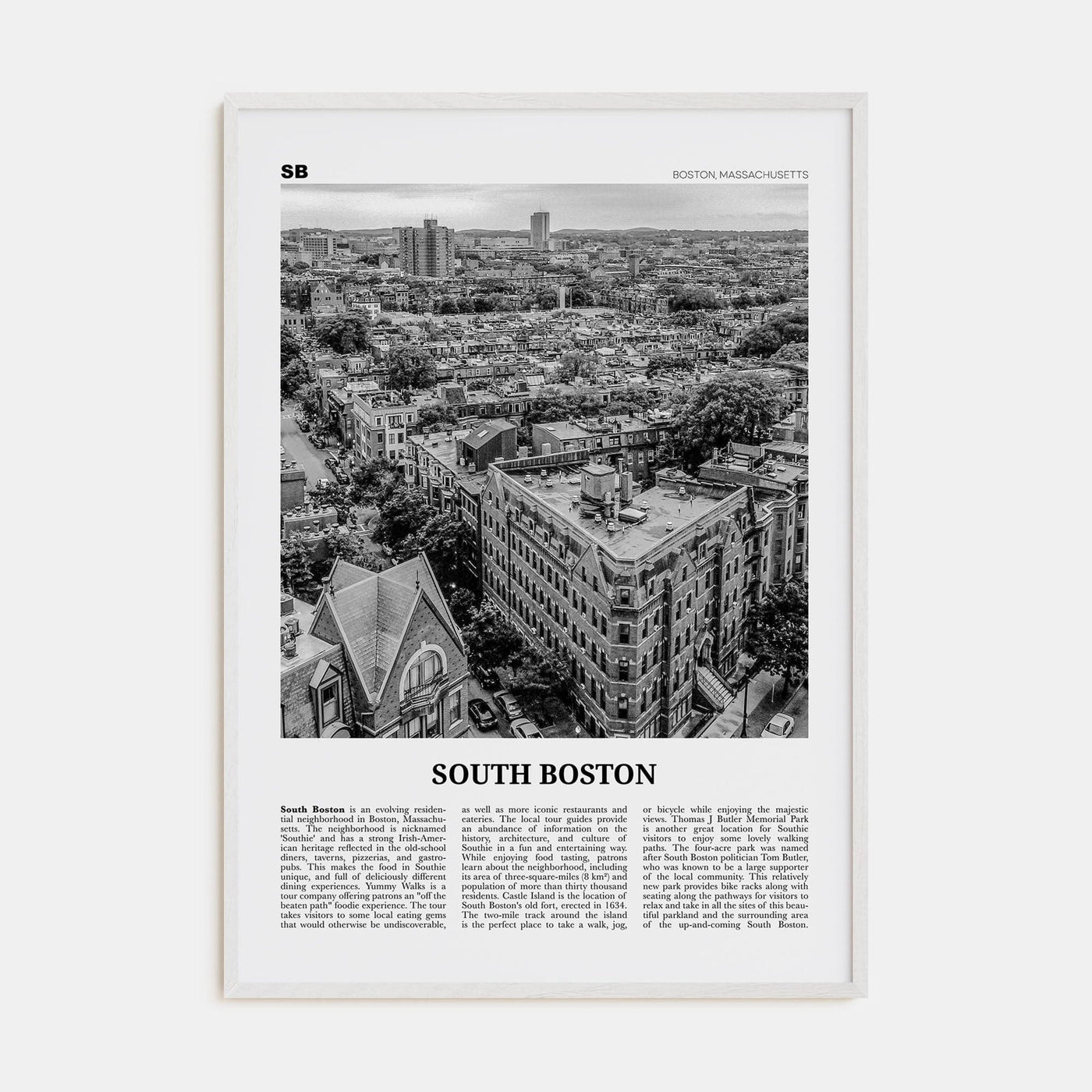 South Boston Poster White Wood / 8x12 in Nbourhood Travel B&W Poster