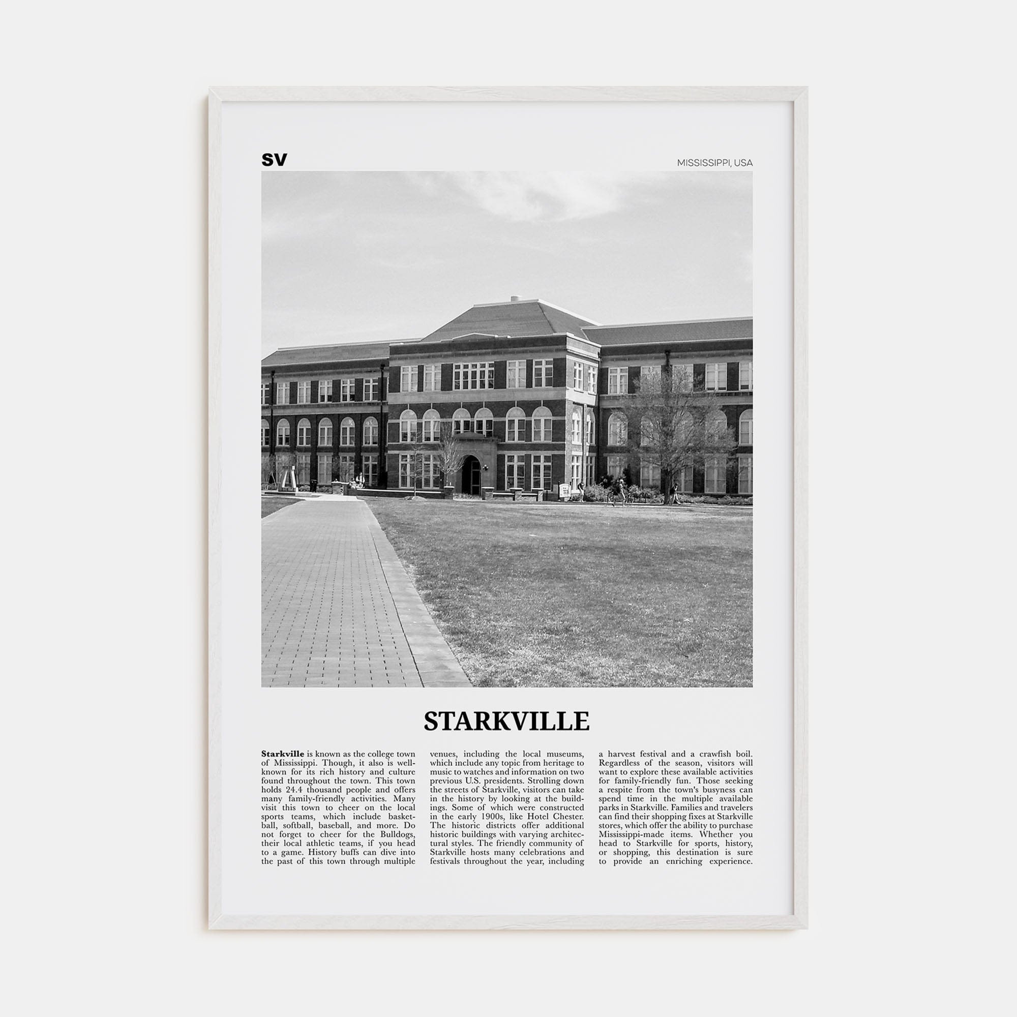 Starkville Poster White Wood / 8x12 in Nbourhood Travel B&W Poster