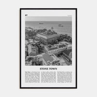 Stone Town Poster Black Wood / 8x12 in Nbourhood Travel B&W Poster