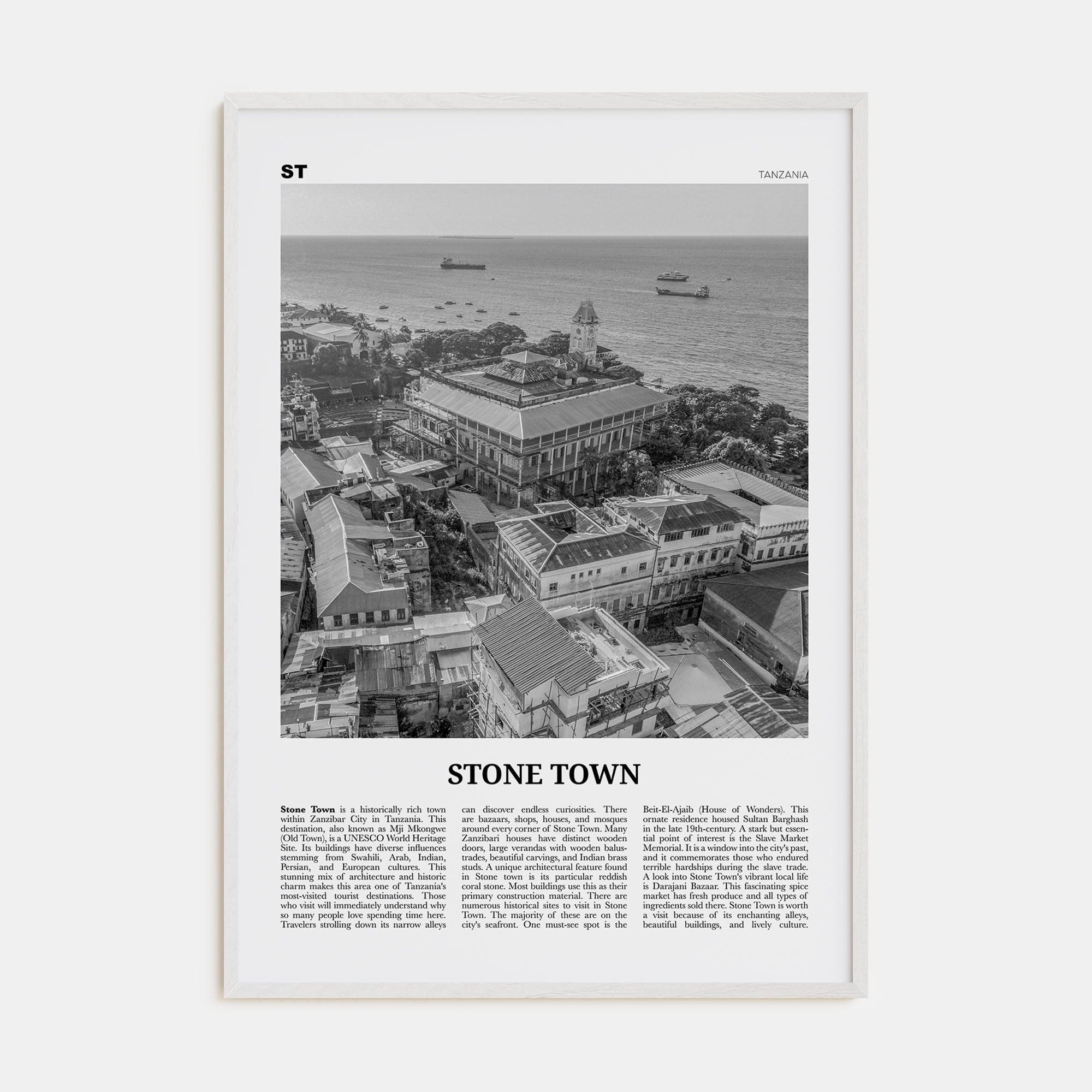 Stone Town Poster White Wood / 8x12 in Nbourhood Travel B&W Poster