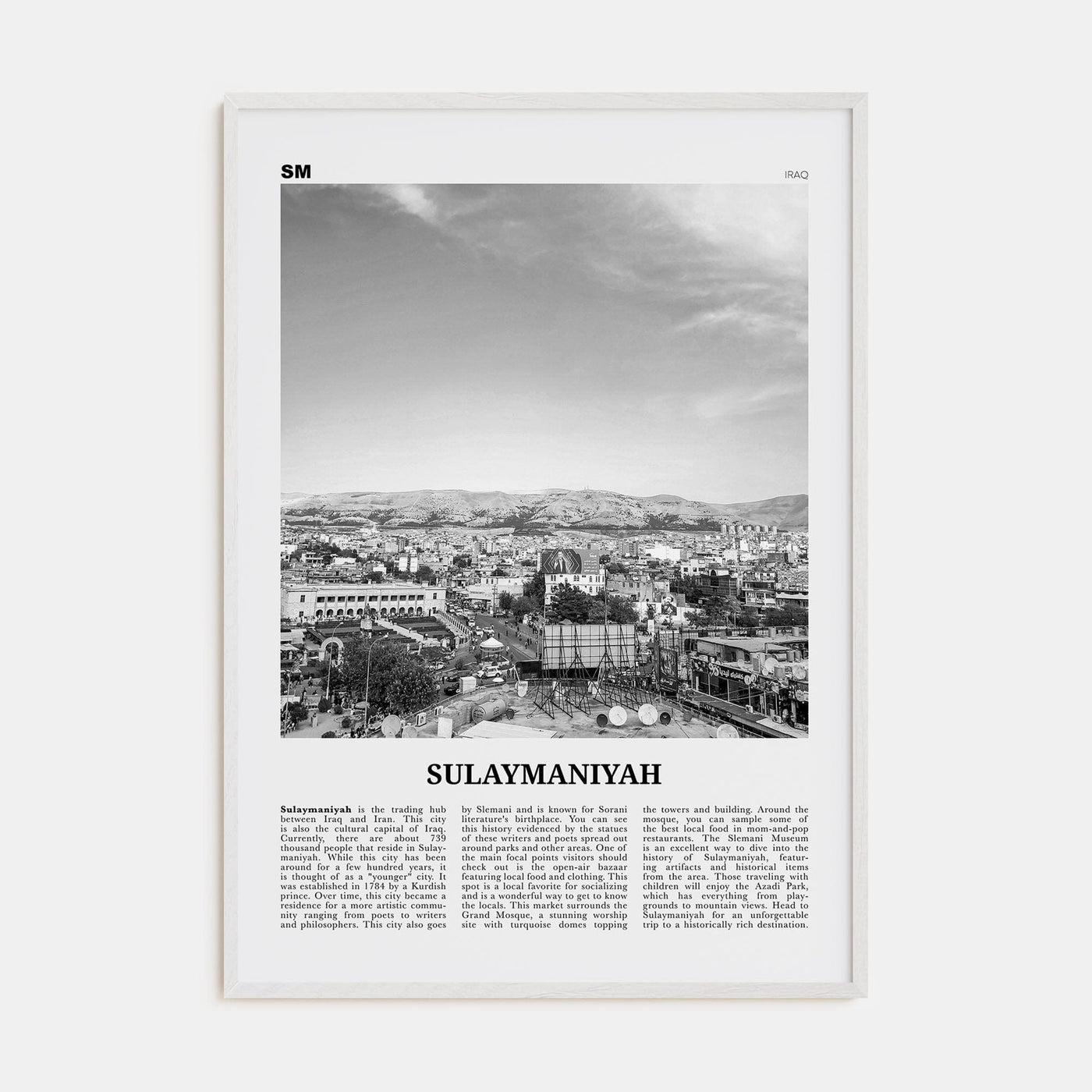 Sulaymaniyah Poster White Wood / 8x12 in Nbourhood Travel B&W Poster