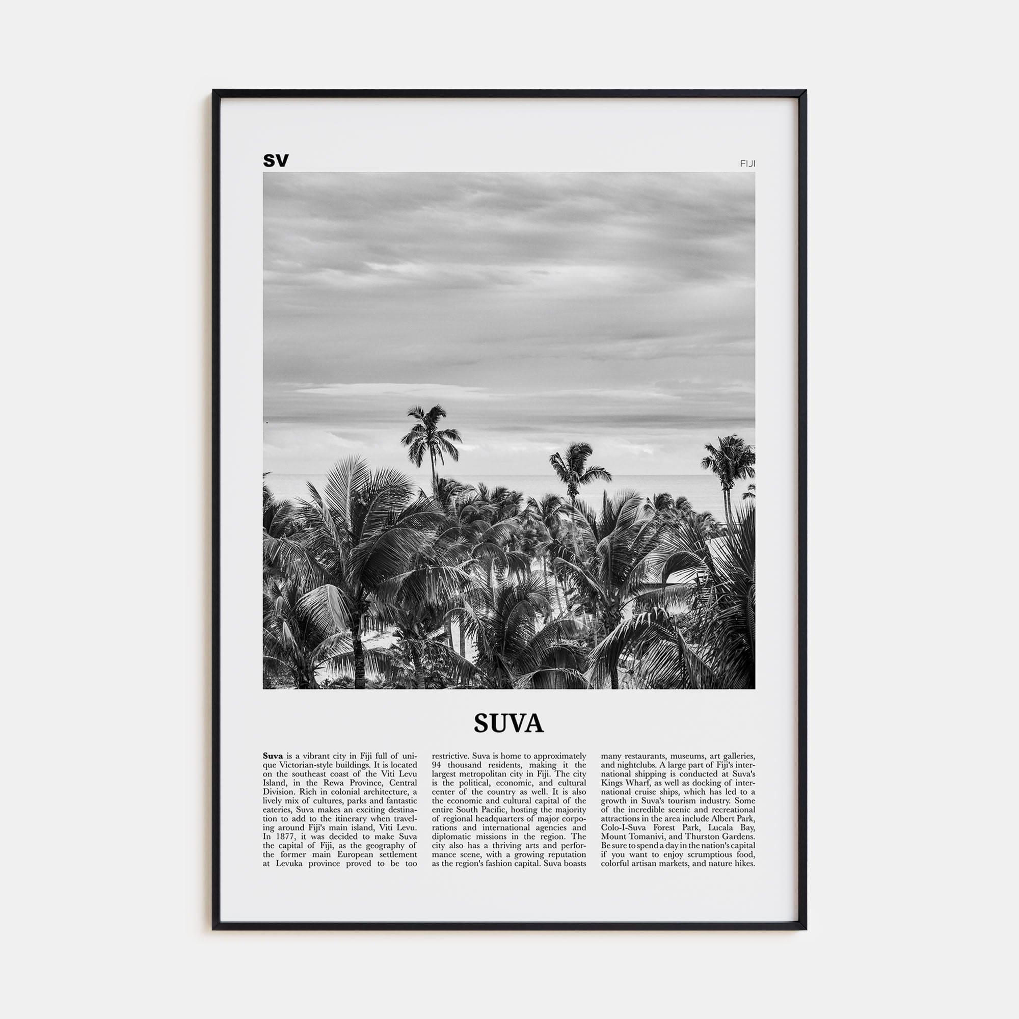 Suva Poster Black Metal / 8x12 in Nbourhood Travel B&W Poster