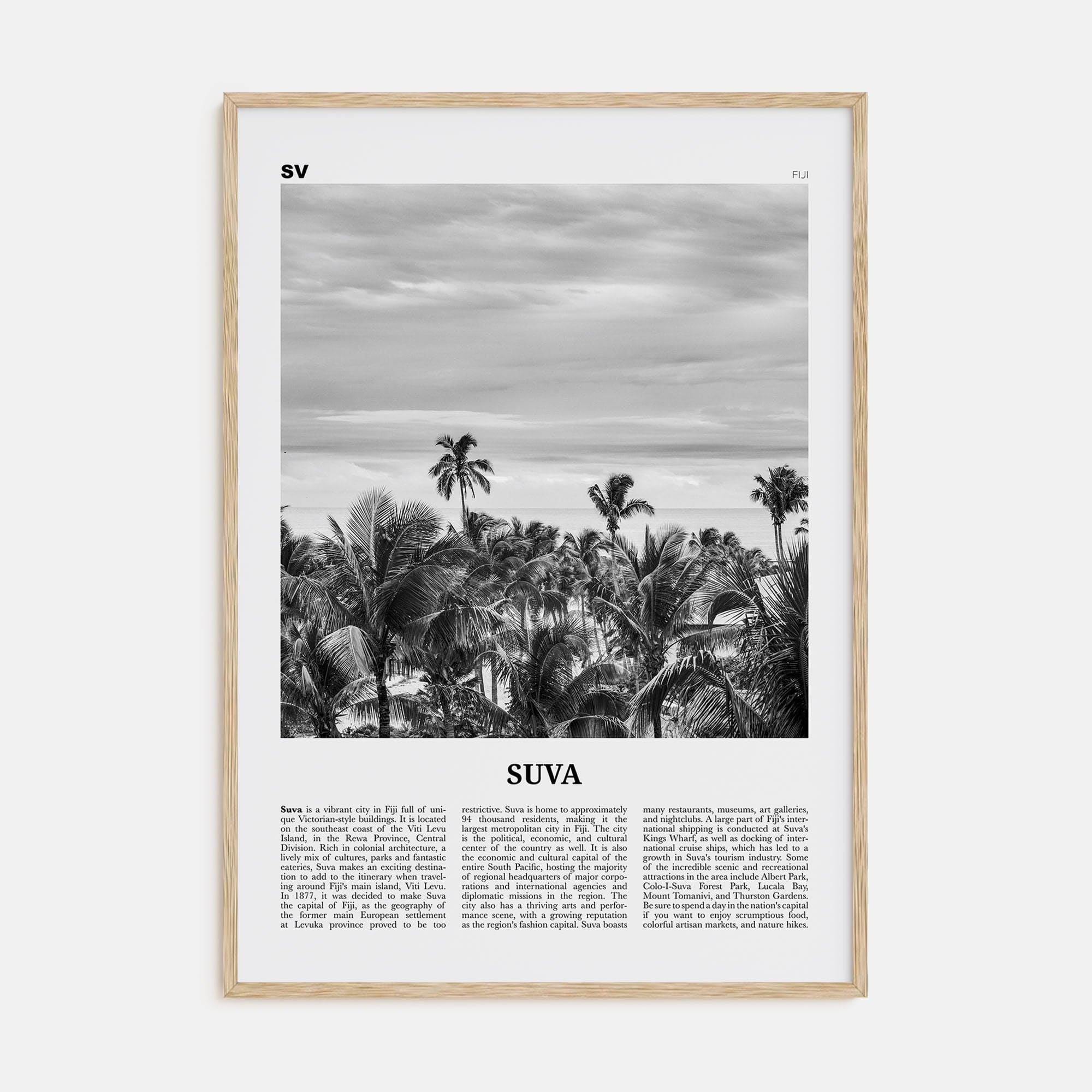 Suva Poster Natural Wood / 8x12 in Nbourhood Travel B&W Poster