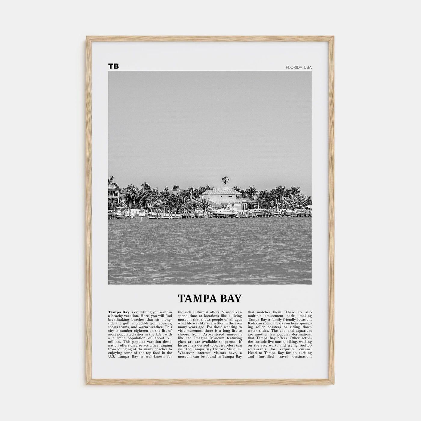 Tampa Bay Poster Natural Wood / 8x12 in Nbourhood Travel B&W Poster