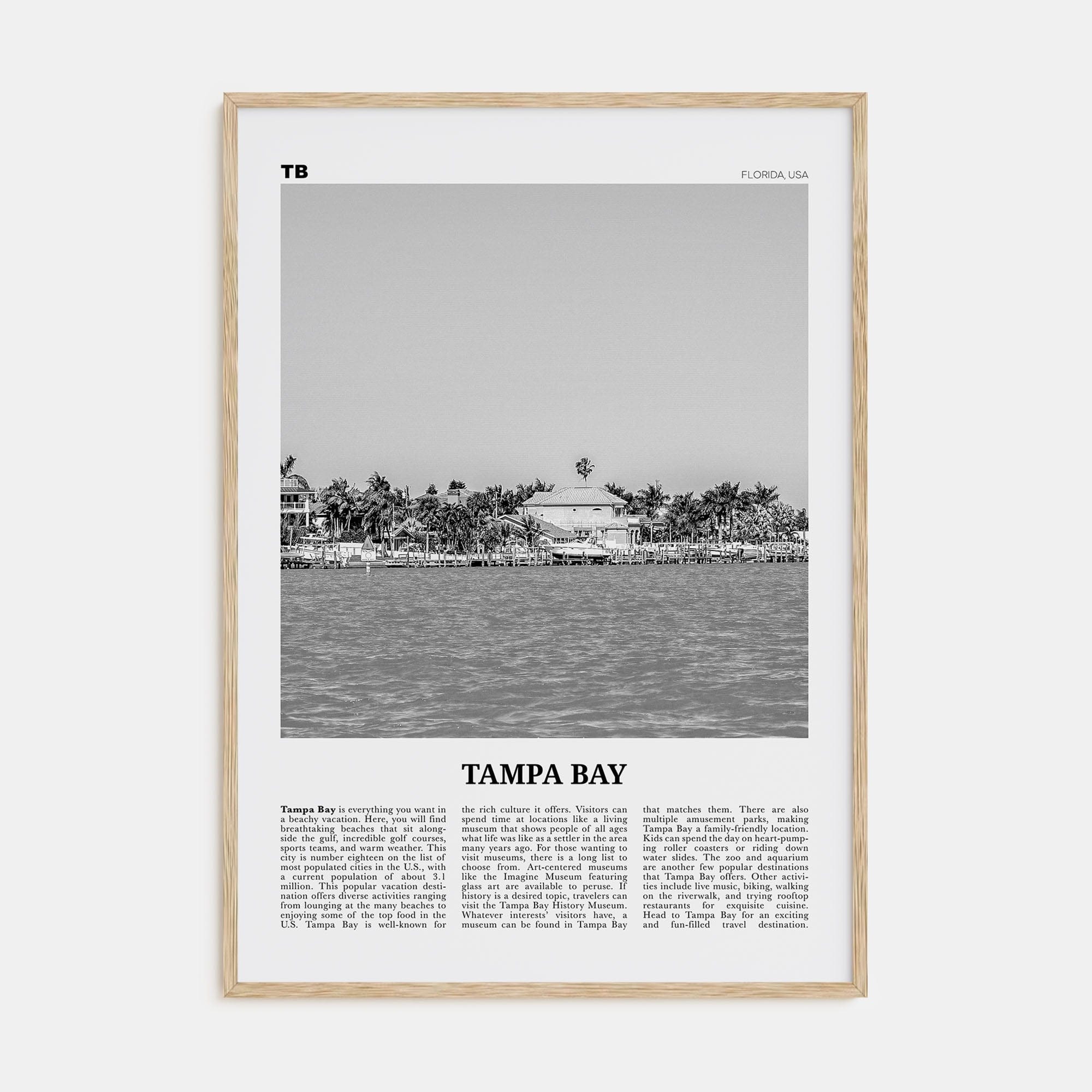 Tampa Bay Poster Natural Wood / 8x12 in Nbourhood Travel B&W Poster