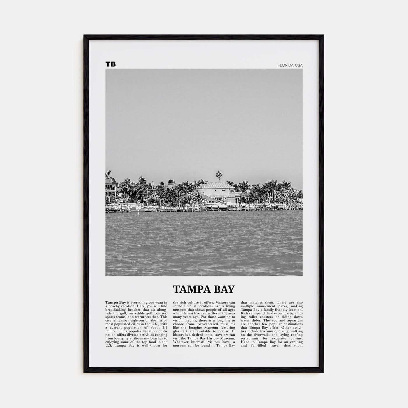 Tampa Bay Poster Black Wood / 8x12 in Nbourhood Travel B&W Poster