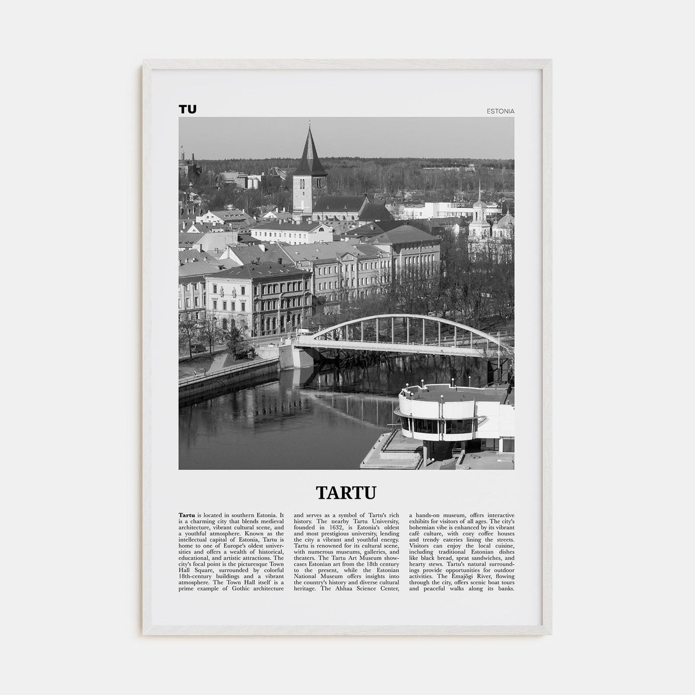Tartu Poster White Wood / 8x12 in Nbourhood Travel B&W Poster