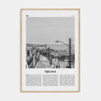 Tijuana Poster Natural Wood / 8x12 in Nbourhood Travel B&W Poster