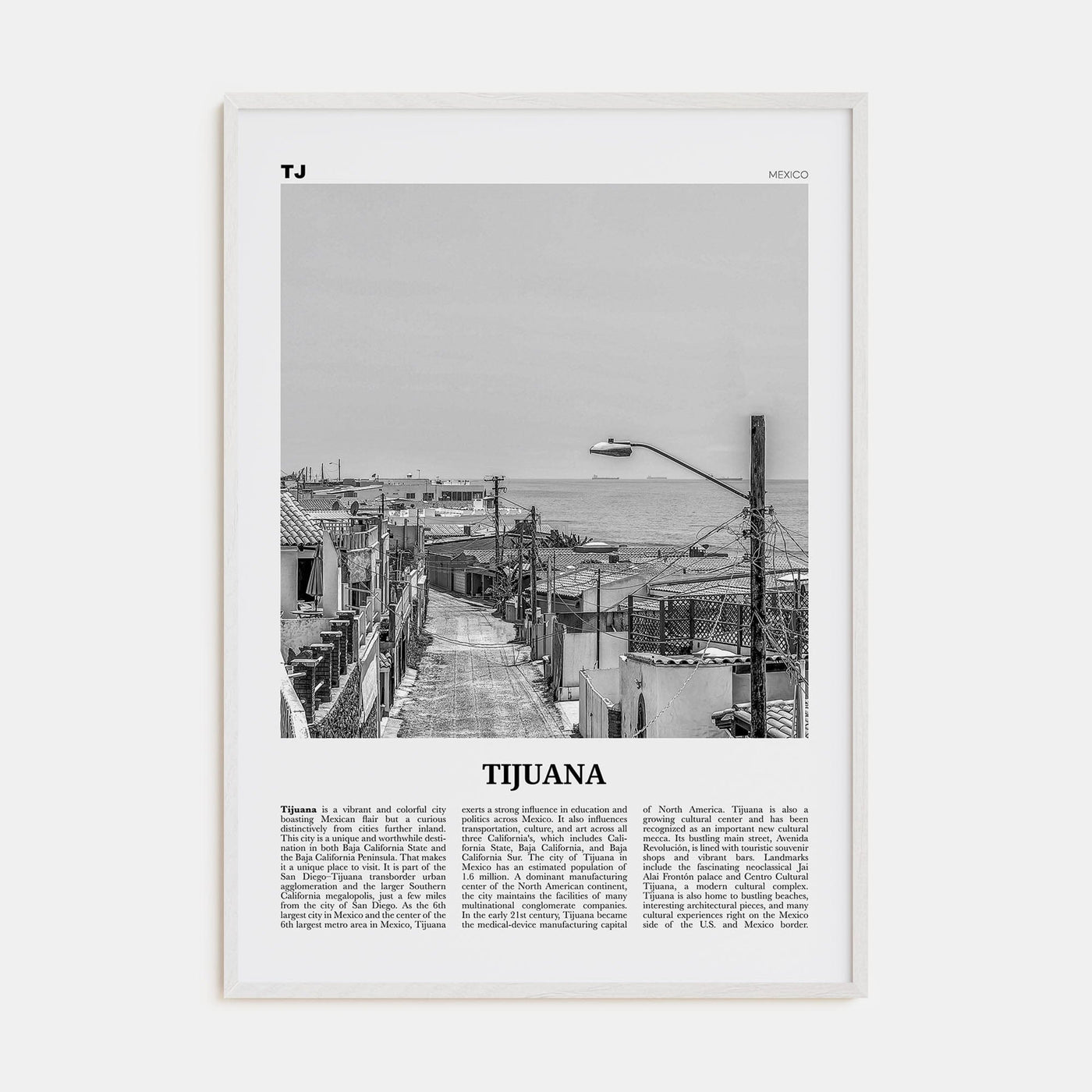 Tijuana Poster White Wood / 8x12 in Nbourhood Travel B&W Poster