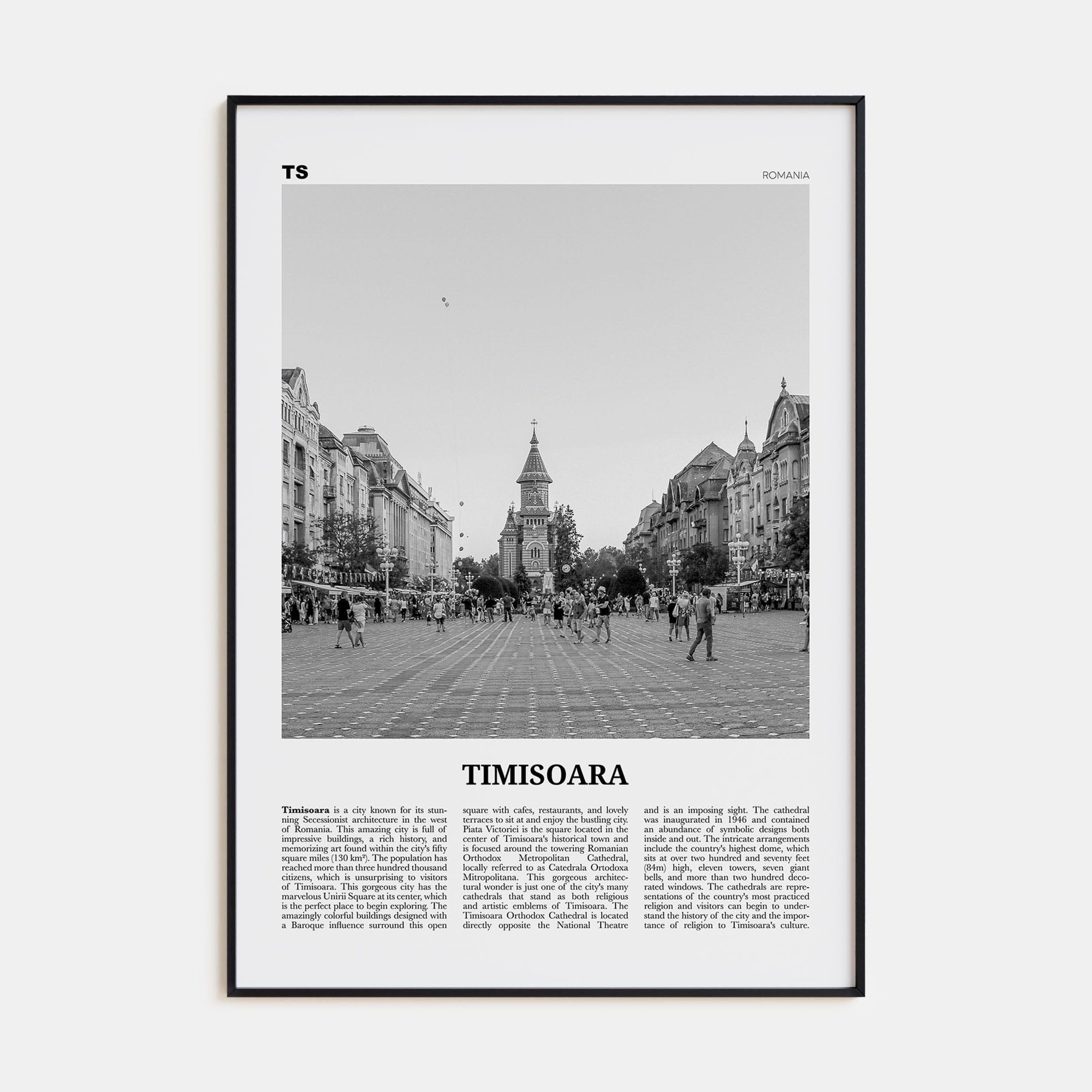 Timisoara No 1 Poster Black Metal / 8x12 in Nbourhood Travel B&W Poster