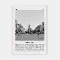 Timisoara No 1 Poster White Wood / 8x12 in Nbourhood Travel B&W Poster