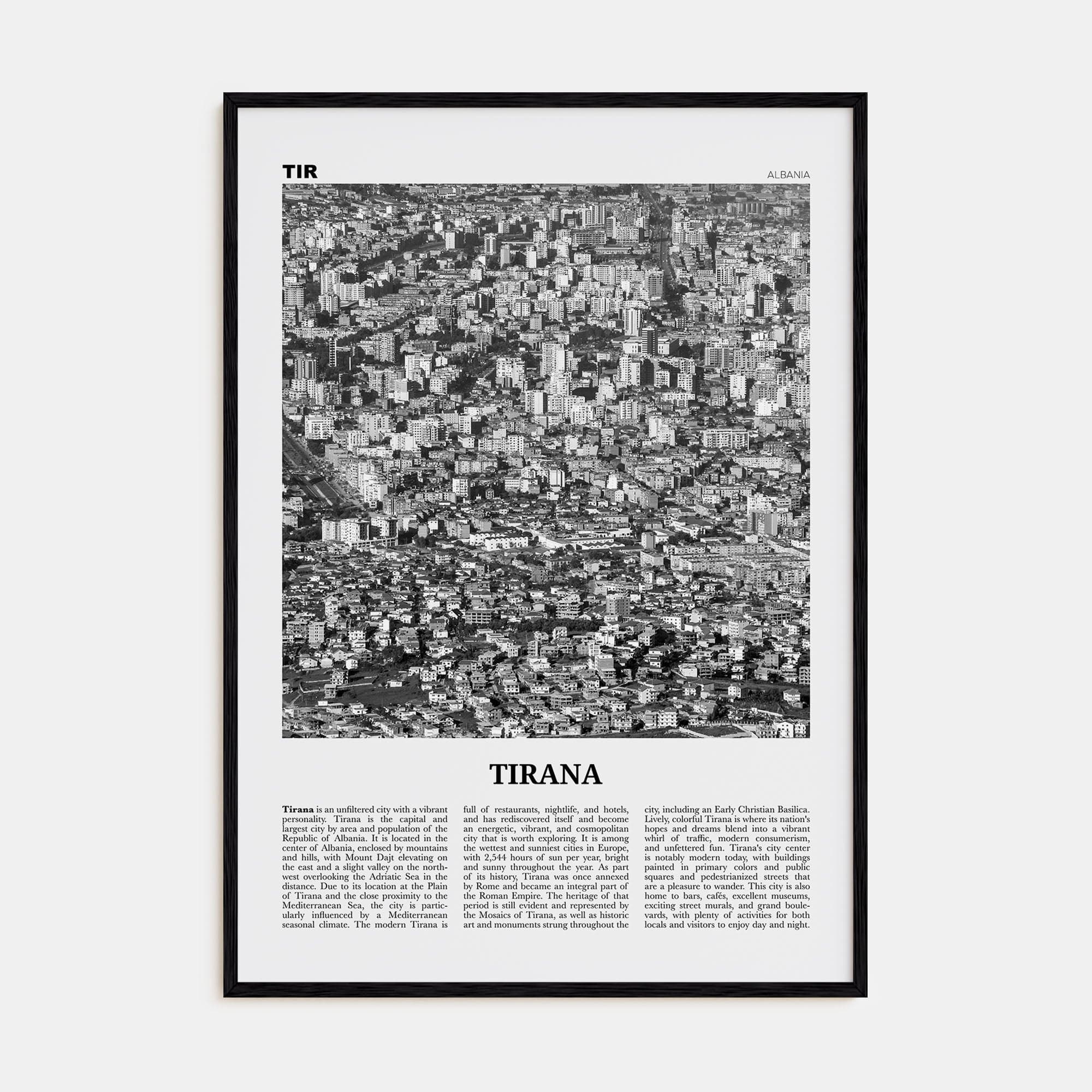 Tirana Poster Black Wood / 8x12 in Nbourhood Travel B&W Poster