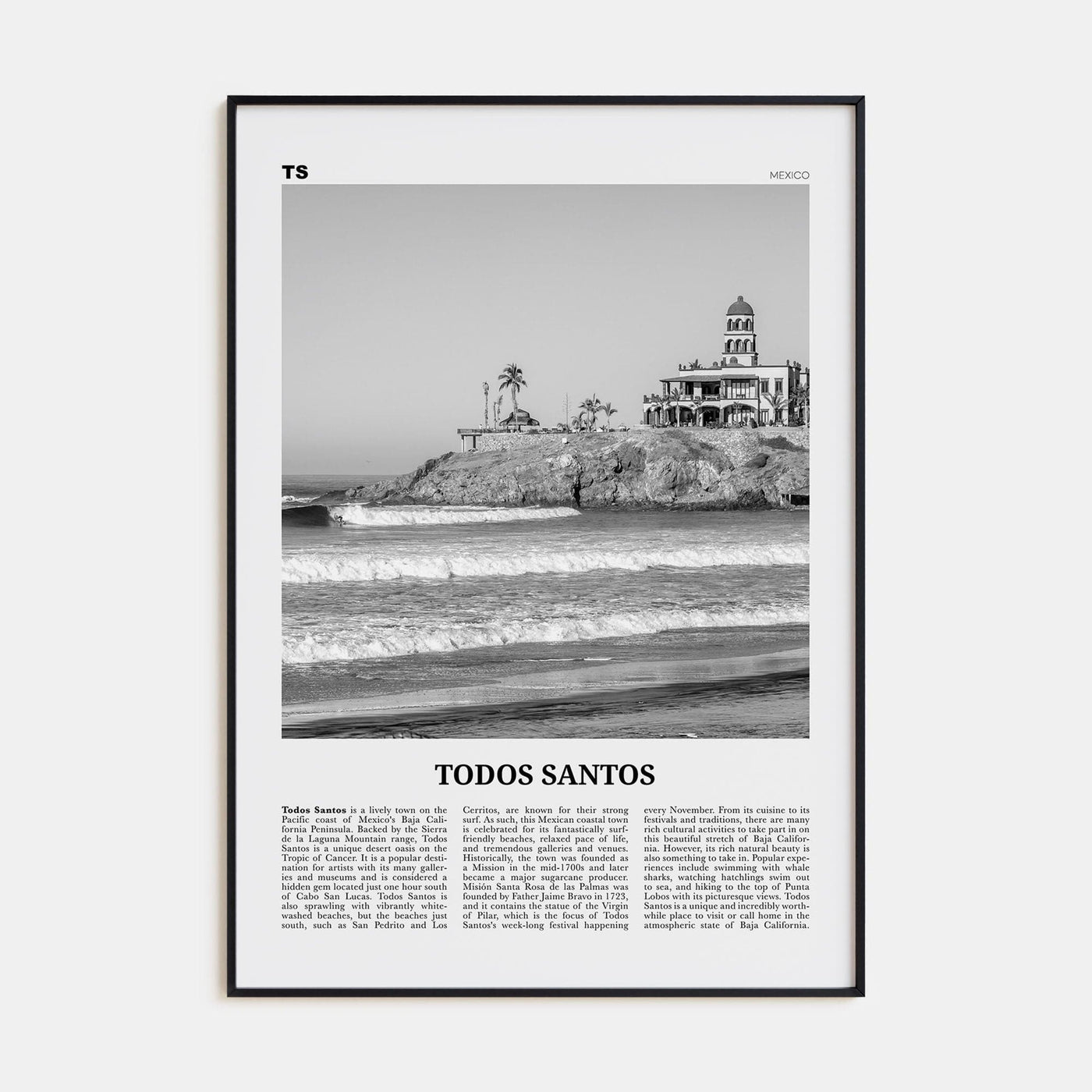 Todos Santos Poster Black Metal / 8x12 in Nbourhood Travel B&W Poster