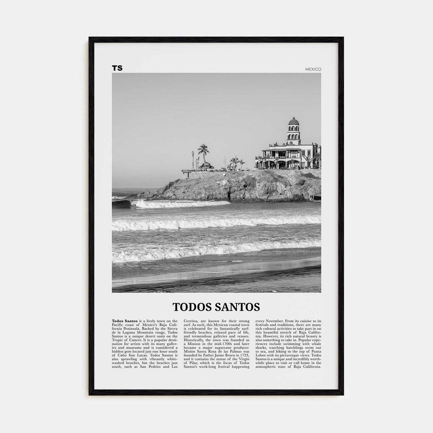 Todos Santos Poster Black Wood / 8x12 in Nbourhood Travel B&W Poster