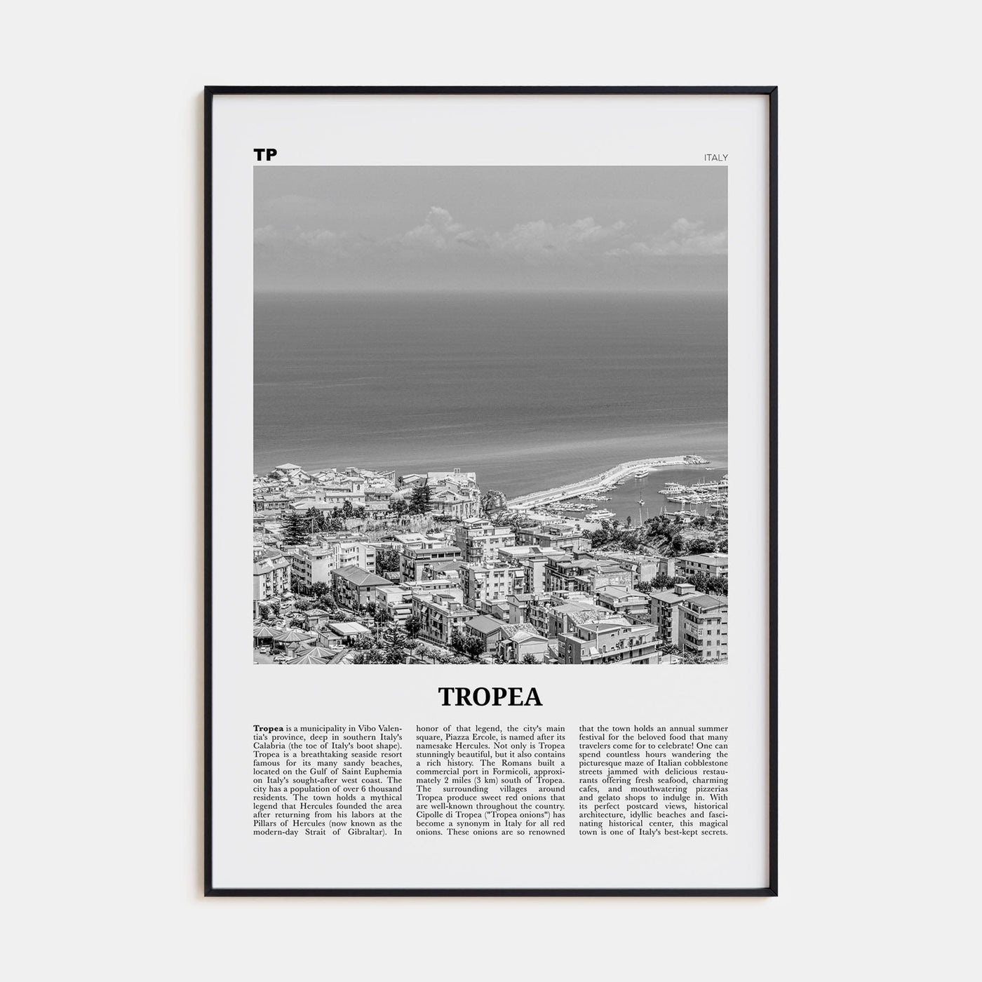 Tropea Poster Black Metal / 8x12 in Nbourhood Travel B&W Poster