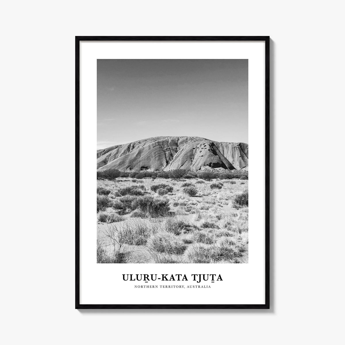 Uluru-Kata Tjuta black & white classic poster of Northern Territory, Australia – vertical wall art, unframed print shown in i