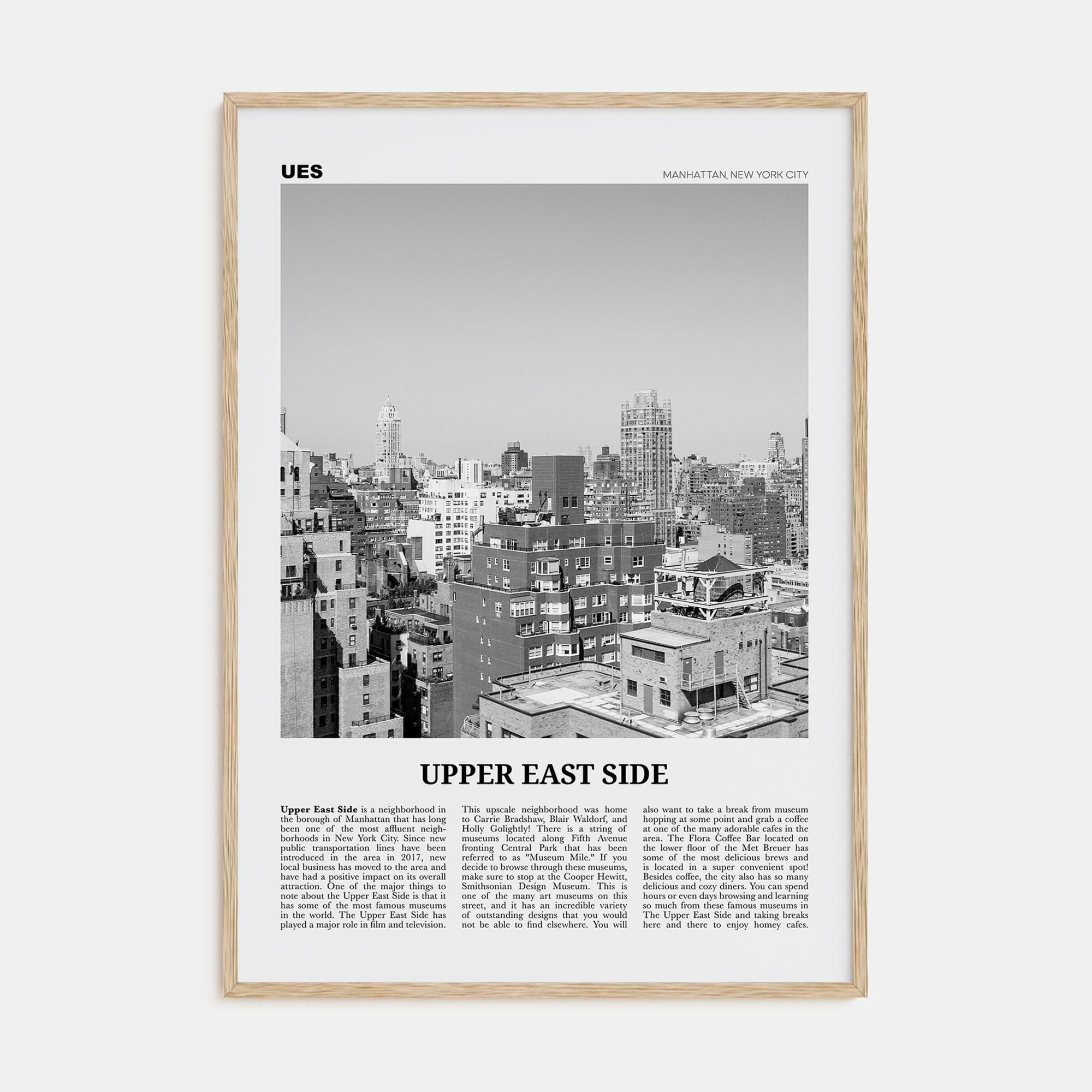 Upper East Side Poster Natural Wood / 8x12 in Nbourhood Travel B&W Poster