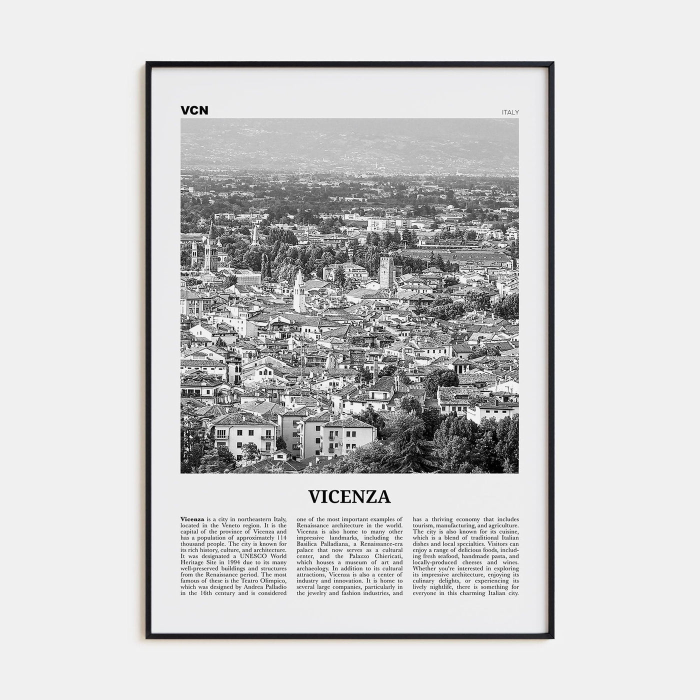 Vicenza Poster Black Metal / 8x12 in Nbourhood Travel B&W Poster