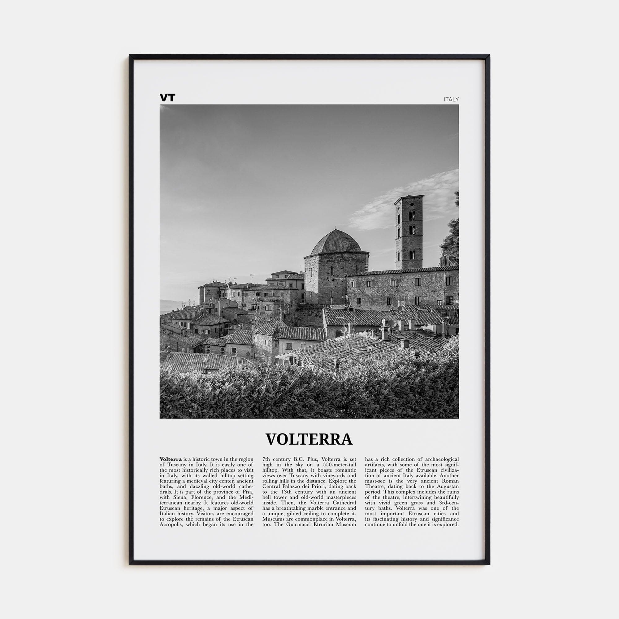 Volterra Poster Black Metal / 8x12 in Nbourhood Travel B&W Poster