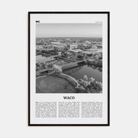 Waco Poster Black Wood / 8x12 in Nbourhood Travel B&W Poster