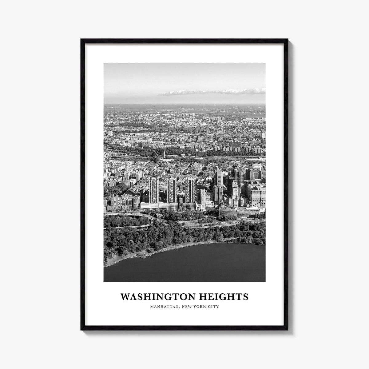 Washington Heights black & white classic poster of Manhattan, New York City – vertical wall art, unframed print shown in inte